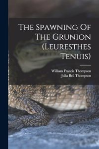 Spawning Of The Grunion (leuresthes Tenuis)