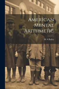 American Mental Arithmetic