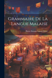 Grammaire de la langue malaise