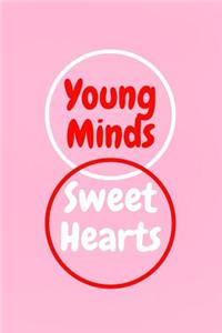 Young Minds Sweet Hearts