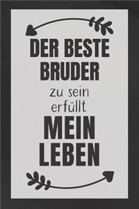 Bruder zu sein