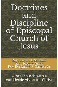 Doctrines and Discipline of Episcopal Church of Jesus