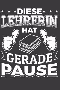 Diese Lehrerin hat gerade Pause