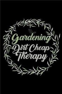 Gardening Dirt Cheap Therapy