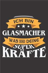 Ich Bin Glasmacher Was Sind Deine Superkräfte?