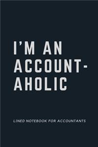 I'm An Account-Aholic