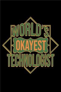 World's okayest technologist