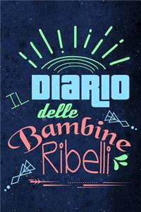 Il Diario Delle Bambine Ribelli