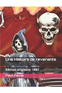 Une Histoire de Revenants