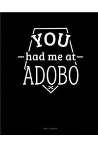 You Had Me at Adobo