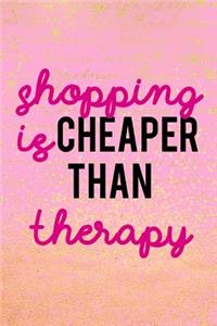 Shopping Is Cheaper Than Therapy