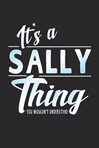 It's a Sally Thing You Wouldn't Understand