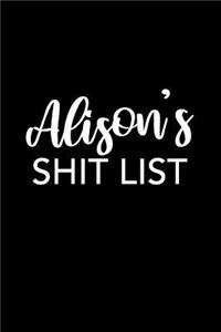 Alison's Shit List