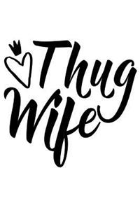 Thug Wife