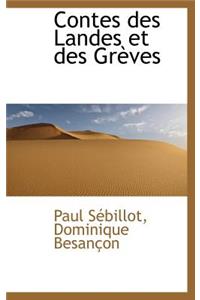 Contes Des Landes Et Des Gr Ves