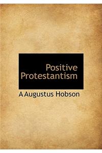 Positive Protestantism