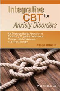 Integrative CBT for Anxiety Disorders