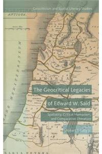 Geocritical Legacies of Edward W. Said