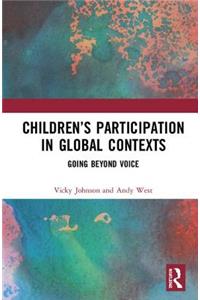 Children's Participation in Global Contexts