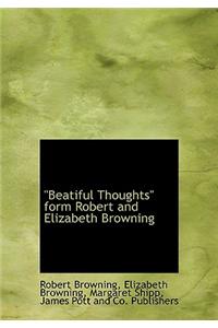 Beatiful Thoughts Form Robert and Elizabeth Browning