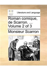 Roman Comique, de Scarron. ... Volume 2 of 3