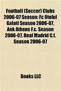 Football (Soccer) Clubs 2006-07 Season