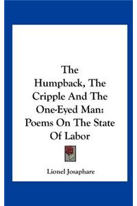 The Humpback, the Cripple and the One-Eyed Man