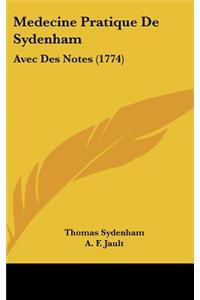 Medecine Pratique de Sydenham