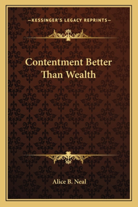 Contentment Better Than Wealth