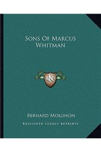 Sons Of Marcus Whitman