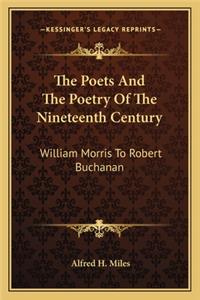 Poets and the Poetry of the Nineteenth Century