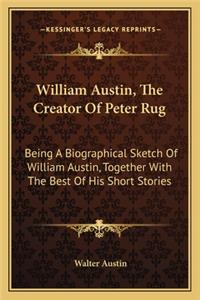 William Austin, the Creator of Peter Rug