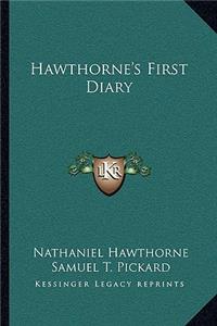Hawthorne's First Diary