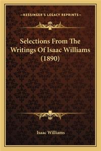 Selections From The Writings Of Isaac Williams (1890)
