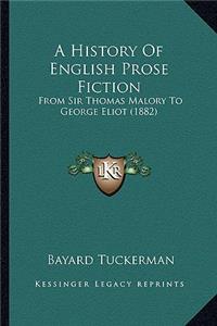 History Of English Prose Fiction
