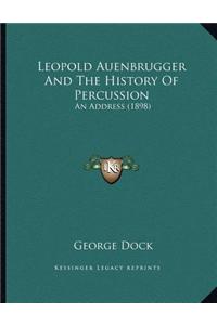 Leopold Auenbrugger And The History Of Percussion