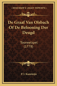 De Graaf Van Olsbach Of De Belooning Der Deugd