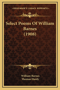 Select Poems Of William Barnes (1908)