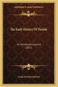 Early History Of Florida