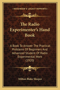 Radio Experimenter's Hand Book