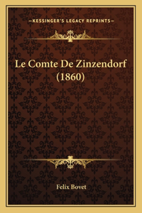 Comte De Zinzendorf (1860)