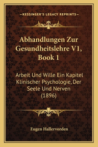 Abhandlungen Zur Gesundheitslehre V1, Book 1