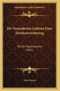 Die Verminderten Gefahren Einer Hornhautvereiterung