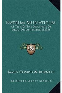 Natrum Muriaticum
