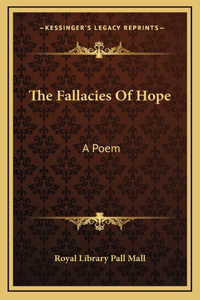 The Fallacies Of Hope