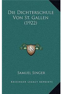 Die Dichterschule Von St. Gallen (1922)