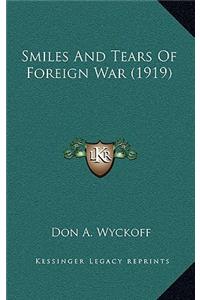 Smiles And Tears Of Foreign War (1919)