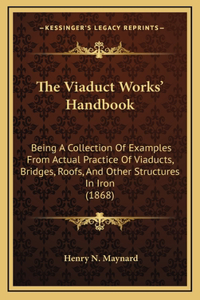 The Viaduct Works' Handbook