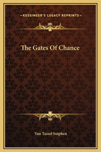 The Gates Of Chance