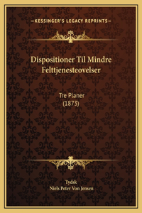 Dispositioner Til Mindre Felttjenesteovelser